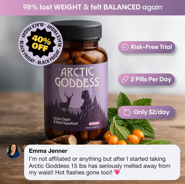 Arctic Goddess supplement bottle with promotional text and a customer testimonial on a wooden surface.